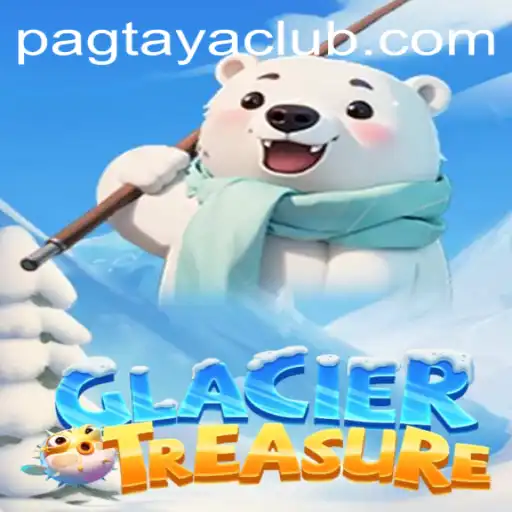 Discover the Thrilling Adventure of GlacierTreasure and the Spirit of 'Pag taya'