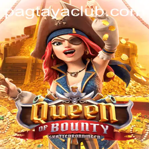 Discover the High Seas Adventure with QueenofBounty