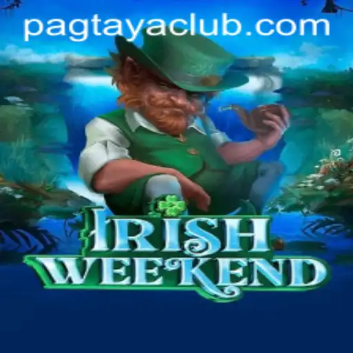 Exploring IrishWeekend: A Festive Gaming Experience with Pag taya