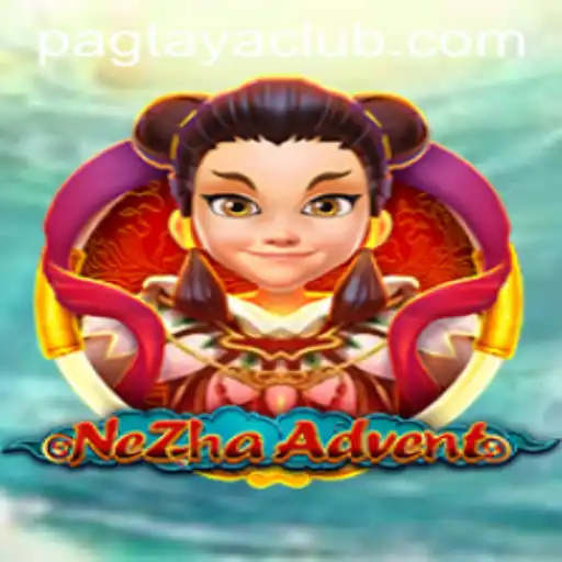 Discover the Thrilling World of NeZhaAdvent: A Modern Gaming Phenomenon